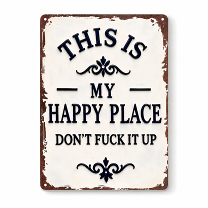 My Happy Place Retro Metal Sign